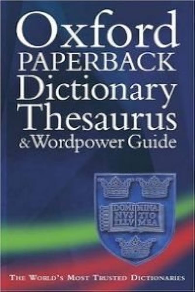 Oxford Paperback Dictionary & Thesaurus Wordpower: Varios